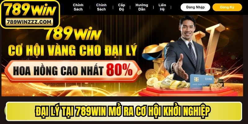 Đại lý tại 789WIN mở ra cơ hội khởi nghiệp với mức thu nhập cực khủng