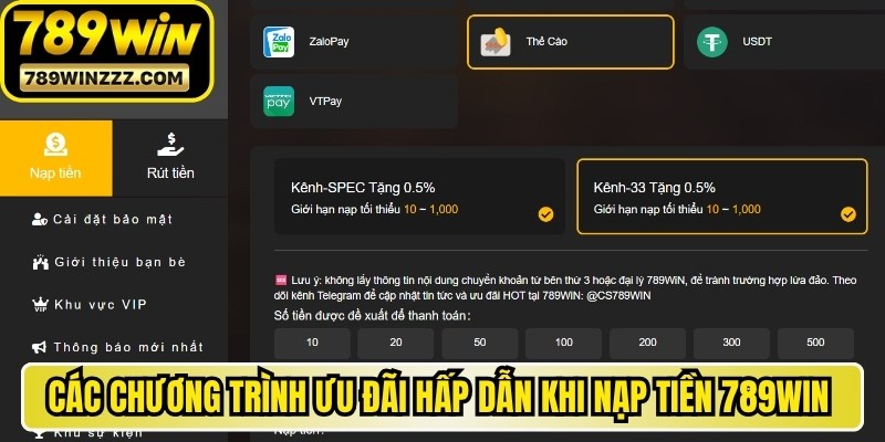 Các chương trình ưu đãi hấp dẫn khi nạp tiền 789WIN thành công