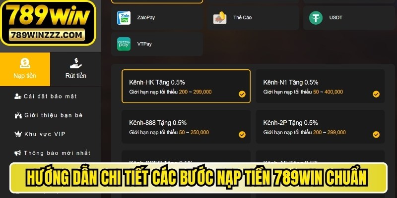 Hướng dẫn chi tiết các bước nạp tiền 789WIN chuẩn không cần chỉnh