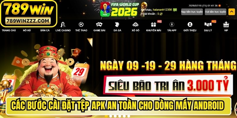 Các bước cài đặt tệp APK an toàn cho dòng máy Android đơn giản
